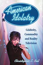 American Idolatry