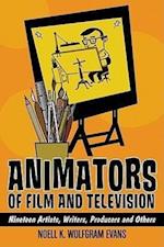 Animators of Film and Television