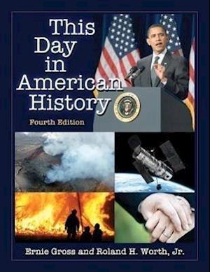 This Day in American History, 4th ed.