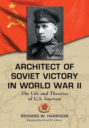 Architect of Soviet Victory in World War II
