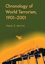 CHRONOLOGY OF WORLD TERRORISM, 1901-2001