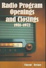 Radio Program Openings and Closings, 1931-1972