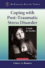 Coping with Post-Traumatic Stress Disorder