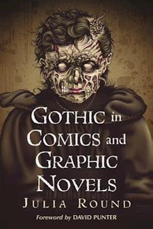 Gothic in Comics and Graphic Novels