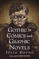 Round, J:  Gothic in Comics and Graphic Novels