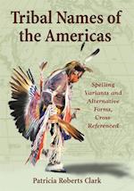 Tribal Names of the Americas