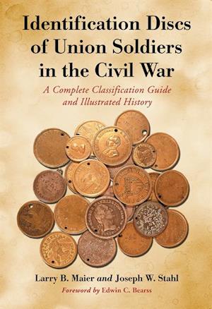 Identification Discs of Union Soldiers in the Civil War