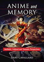 Anime and Memory