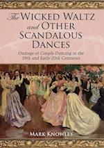 Wicked Waltz and Other Scandalous Dances
