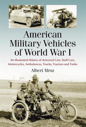 American Military Vehicles of World War I