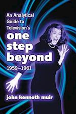 Analytical Guide to Television's One Step Beyond, 1959-1961