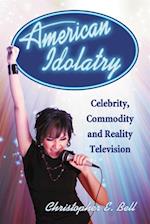 American Idolatry