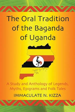 Oral Tradition of the Baganda of Uganda