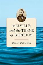 Melville and the Theme of Boredom