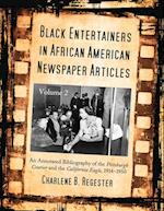 Black Entertainers in African American Newspaper Articles, Volume 2