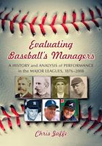 Evaluating Baseball's Managers