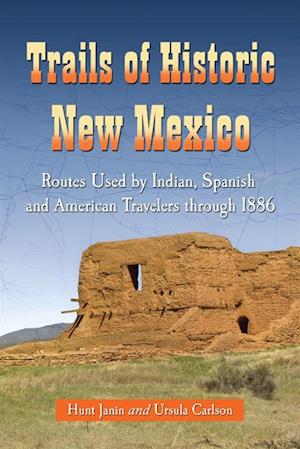 Trails of Historic New Mexico