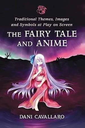 The  Fairy Tale and Anime