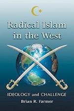 Farmer, B:  Radical Islam in the West