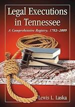 Laska, L:  Legal Executions in Tennessee