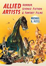 Pitts, M:  Allied Artists Horror, Science Fiction and Fantas
