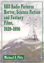 RKO Radio Pictures Horror, Science Fiction and Fantasy Films, 1929-1956