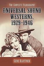 Universal Sound Westerns, 1929-1946