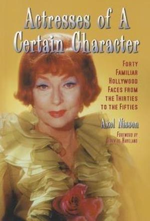 Nissen, A:  Actresses of a Certain Character