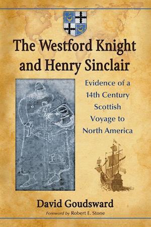 Westford Knight and Henry Sinclair