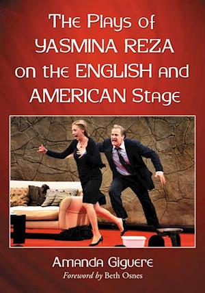 Plays of Yasmina Reza on the English and American Stage