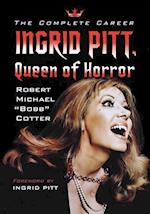 Ingrid Pitt, Queen of Horror