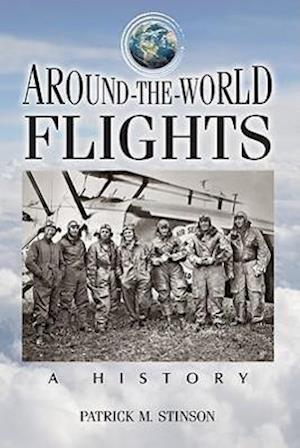 Stinson, P:  Around-the-World Flights