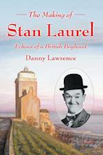 Lawrence, D:  The  Making of Stan Laurel