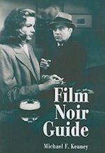 Keaney, M:  Film Noir Guide