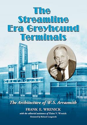 The Streamline Era Greyhound Terminals