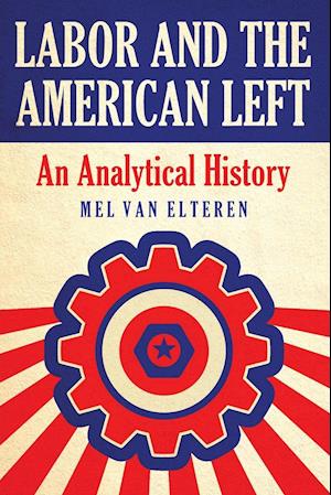 Labor and the American Left
