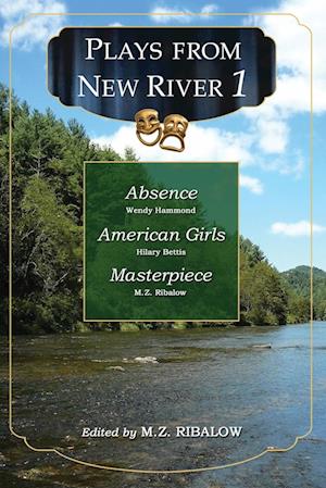 Plays from New River 1