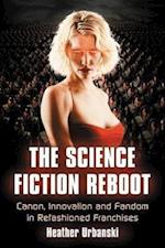 The Science Fiction Reboot