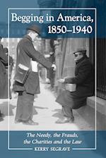Segrave, K:  Begging in America, 1850-1940