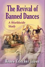 Revival of Banned Dances