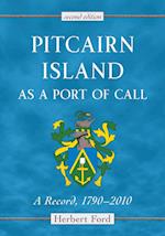 Ford, H:  Pitcairn Island as a Port of Call