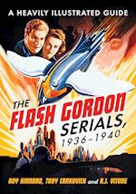 The  Flash Gordon Serials, 1936-1940