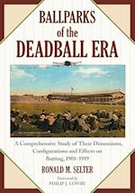 Selter, R:  Ballparks of the Deadball Era