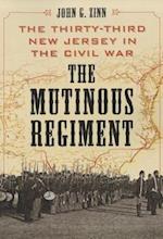 Zinn, J:  The  Mutinous Regiment
