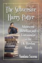 Saxena, V:  The Subversive Harry Potter