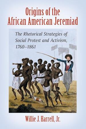 Origins of the African American Jeremiad