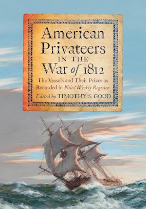 American Privateers in the War of 1812