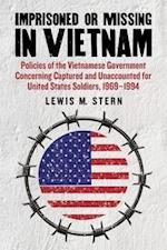 Stern, L:  Imprisoned or Missing in Vietnam