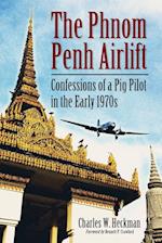 The The Phnom Penh Airlift