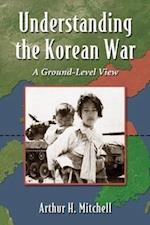 Mitchell, A:  Understanding the Korean War